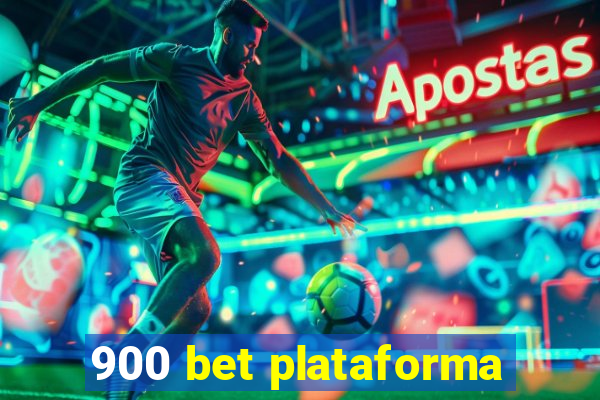 900 bet plataforma